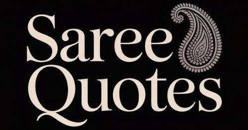 Saree Quotes